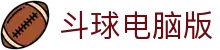 斗球电脑版|斗球直播官方 - (中国)大同斗球电脑版集团欢迎您